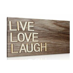 Kép felirattal - Live Love Laugh kép