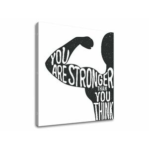 Motivációs vászonképek You are stronger (vászonkép szöveggel) kép
